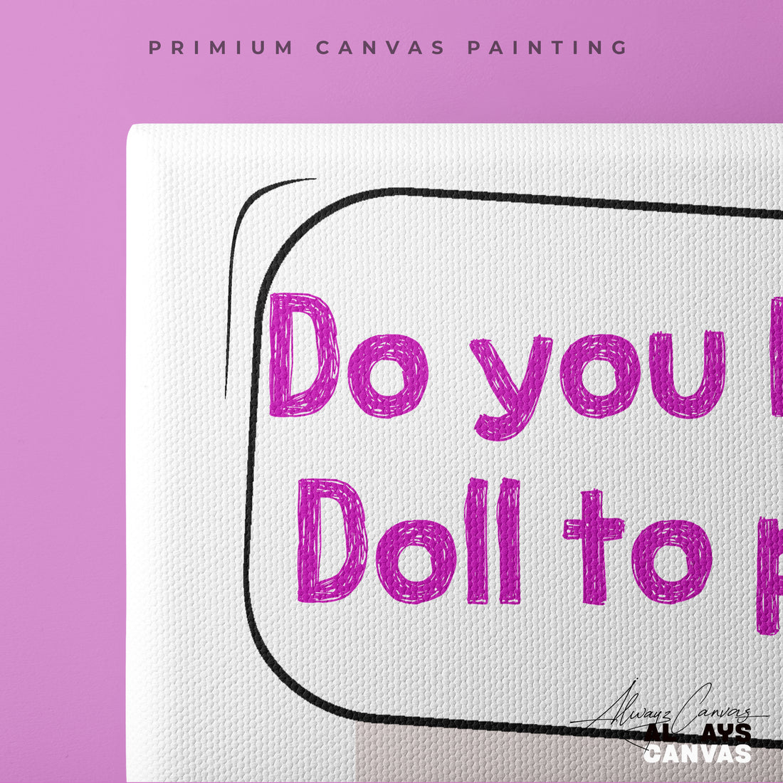 Elsa's Playful Request: A Whimsical Canvas for Your Space